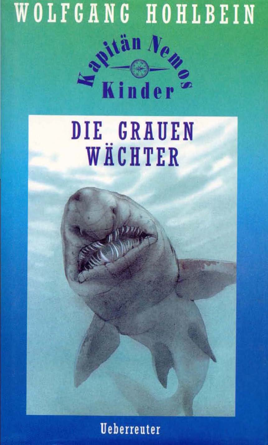 Die grauen W?chter