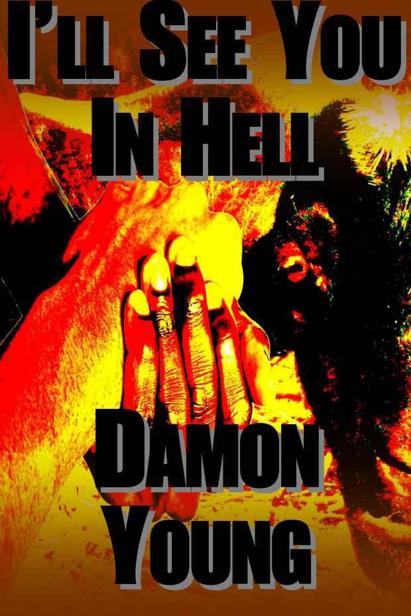 Ill See You in Hell