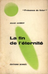 La fin de l?ternit?