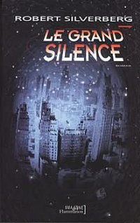 Le grand silence