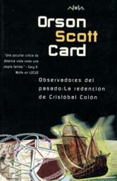 Observadores del pasado: La redenci?n de Crist?bal Col?n