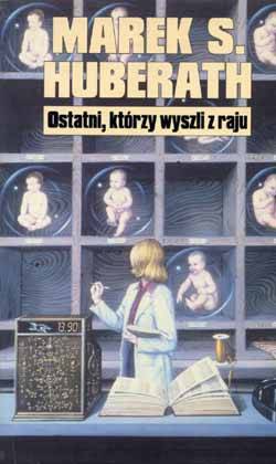 Ostatni, Kt?rzy Wyszli Z Raju