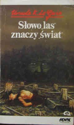 S?owo „las” znaczy „?wiat”