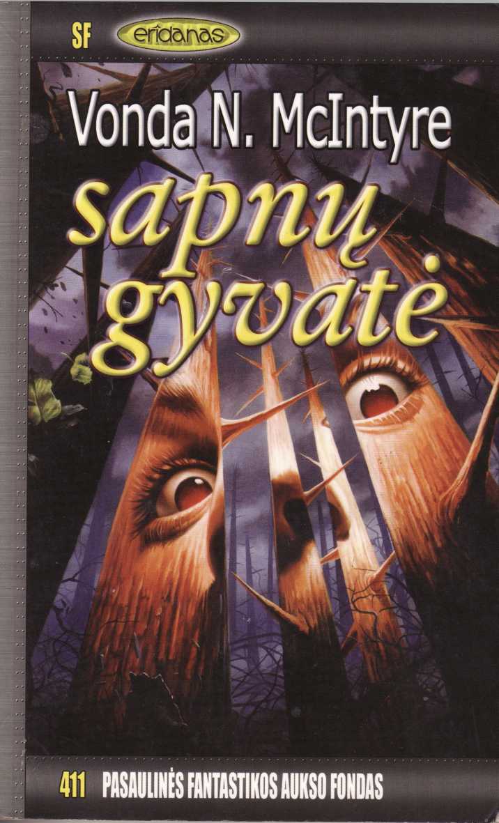 Sapn? Gyvate