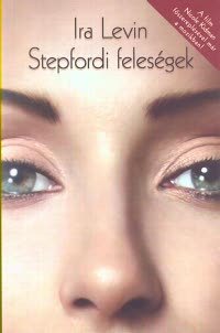 Stepfordi feles?gek