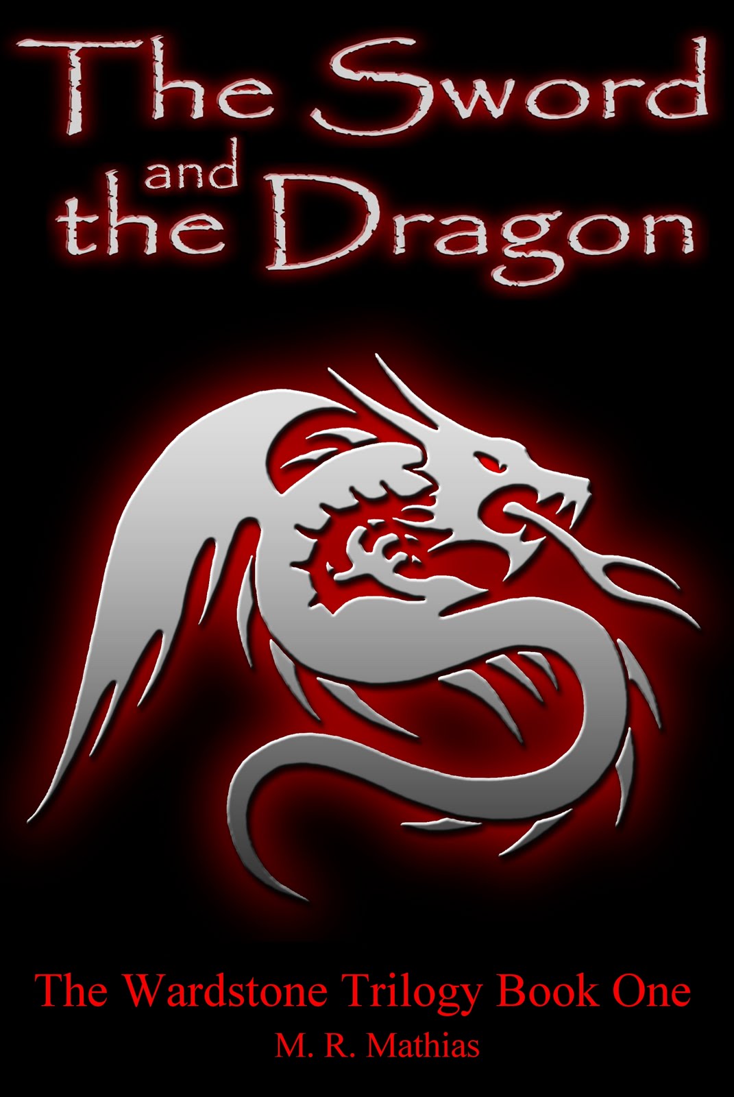 The Sword and the Dragon