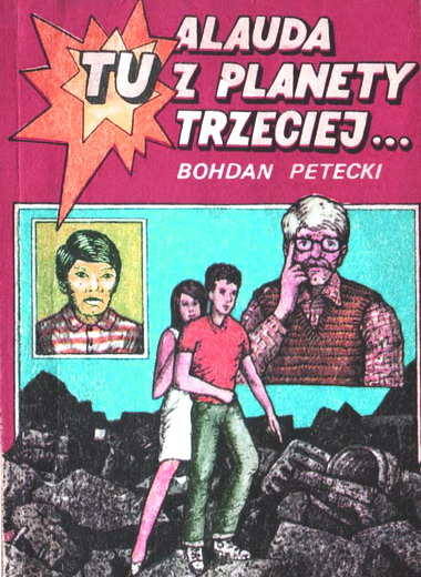 Tu Alauda z Planety Trzeciej
