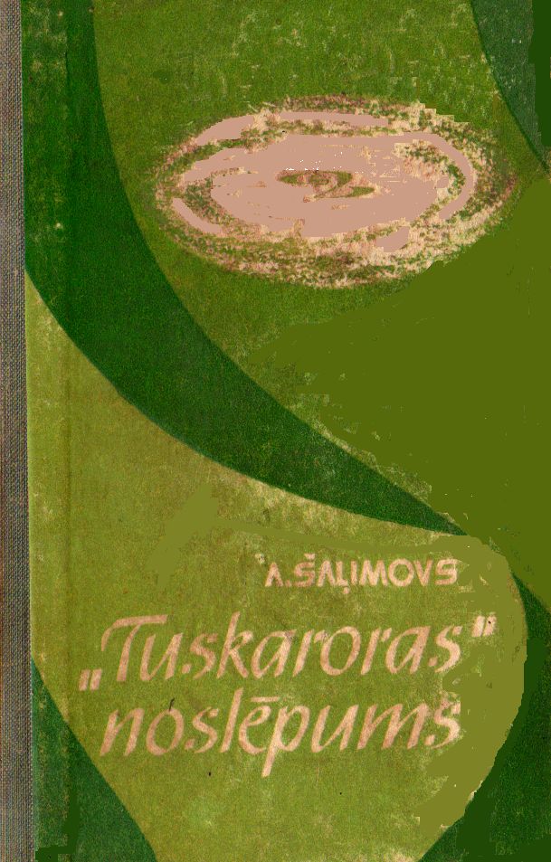 Tuskaroras nosl?pums