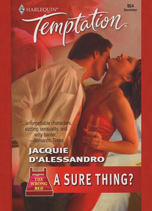A Sure Thing?