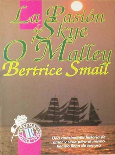 La Pasi?n De Skye O’Malley