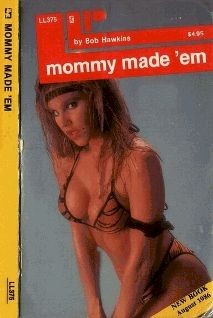 Mommy made them