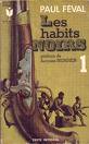 Les Habits Noirs Tome I