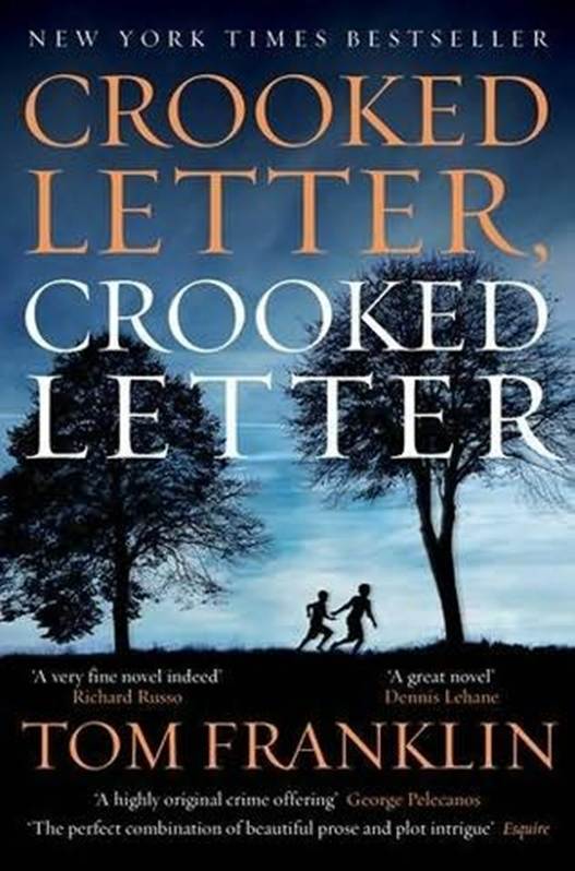 Crooked Letter, Crooked Letter