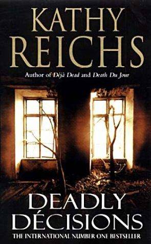 Deadly Descisions