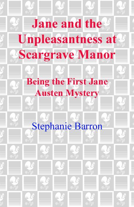 Jane and the Unpleasantness at Scargrave Manor