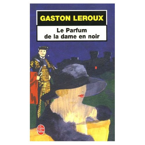 Le Parfum De La Dame En Noir