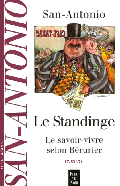 Le Standinge. Le savoir-vivre selon B?rurier