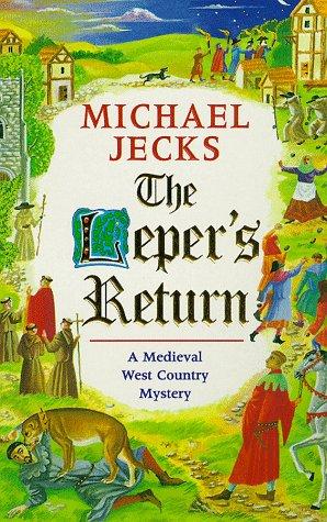 The lepers return