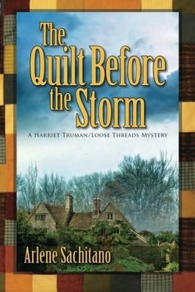 The Quilt Before The Storm