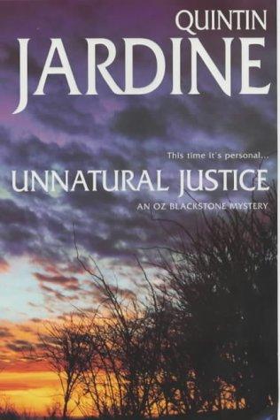 Unnatural Justice