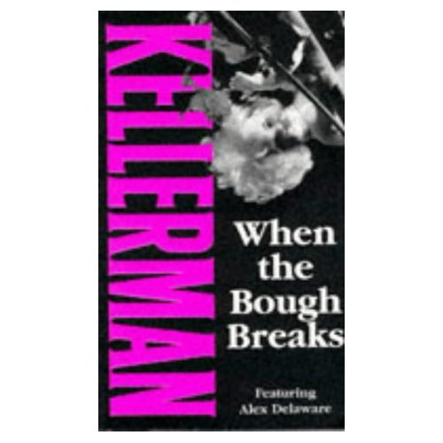 When The Bough Breaks