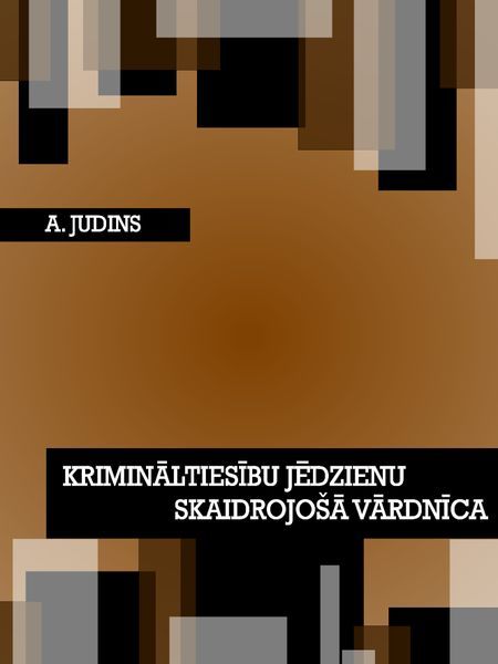 Krimin?lties?bu j?dzienu skaidrojo?? v?rdn?ca