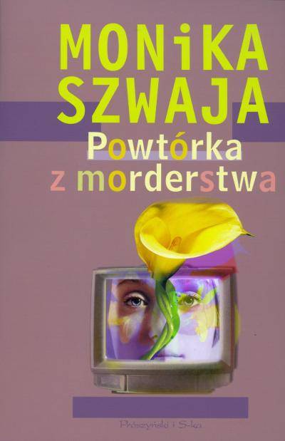 Powt?rka z morderstwa