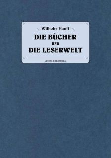 Die B?cher und der Leserwelt